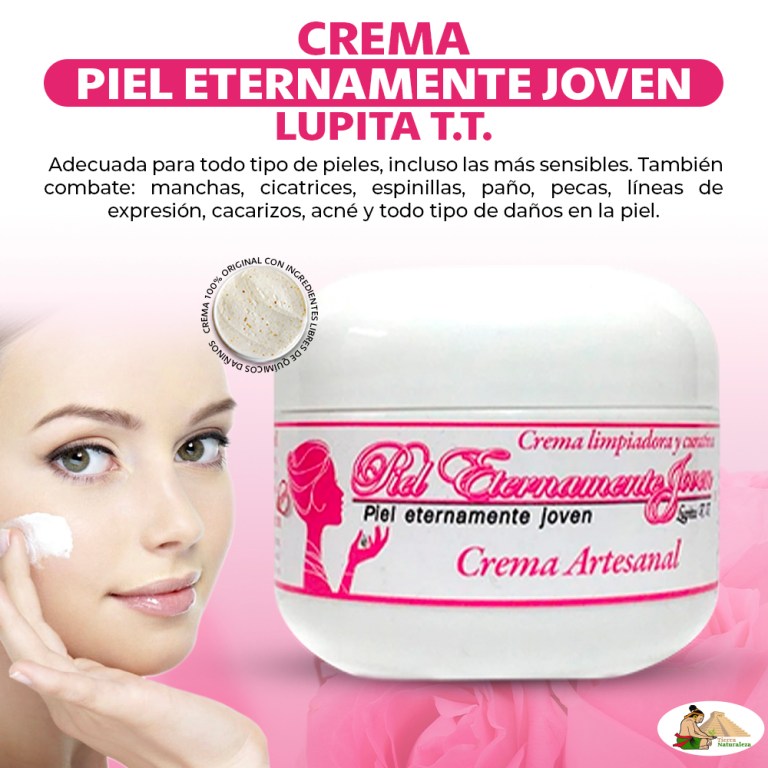 Crema Piel Eternamente Joven Lupita TT y Jabón de Árbol